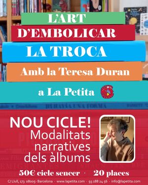 L'ART D'EMBOLICAR LA TROCA. AMB TERESA DURAN