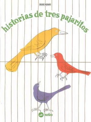 HISTORIAS DE TRES PAJARITOS