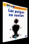 LAS PULGAS NO VUELAN