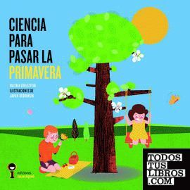 CIENCIA PARA PASAR LA PRIMAVERA