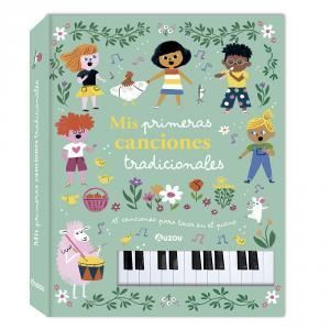 LIBRO PIANO. MIS PRIMERAS CANCIONES TRADICIONALES