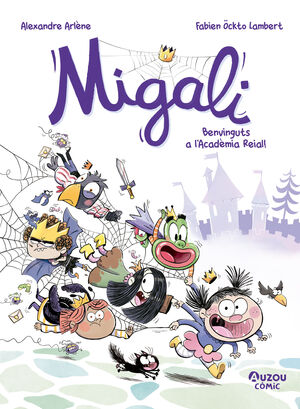 MIGALI - BENVINGUTS A L'ACADÈMIA REIAL!