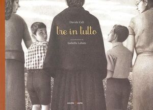 TRE IN TUTTO