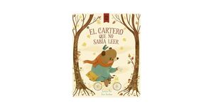 EL CARTERO QUE NO SABÍA LEER