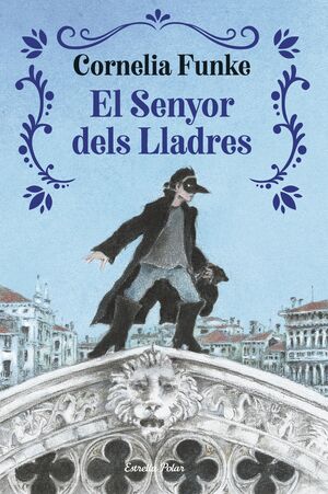 EL SENYOR DELS LLADRES