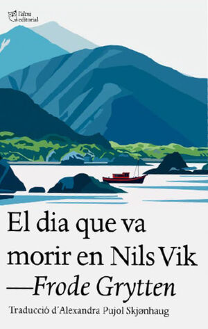EL DIA QUE VA MORIR NILS VIK