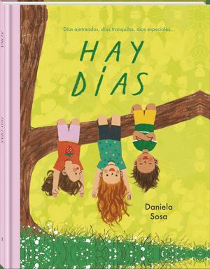 HAY DÍAS