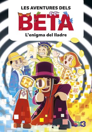 LES AVENTURES DELS BETA 5. L'ENIGMA DEL LLADRE