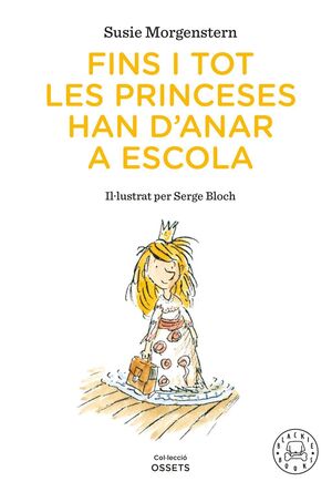 FINS I TOT LES PRINCESES HAN D'ANAR A ESCOLA