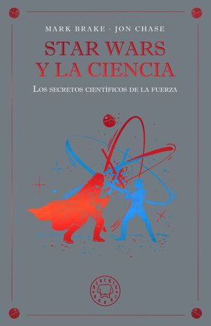 STAR WARS Y LA CIENCIA