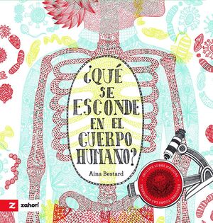 ¿QUÉ SE ESCONDE EN EL CUERPO HUMANO?
