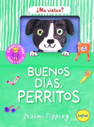 BUENOS DÍAS, PERRITOS